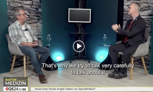 Do you have to be afraid of donor blood today? Interview at QS24 TV (German with English subtitles)